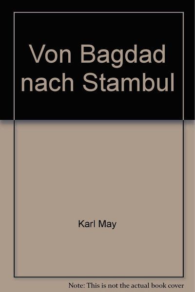 Titelbild zum Buch: Von Bagdad nach Stambul